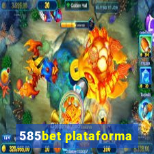 585bet plataforma